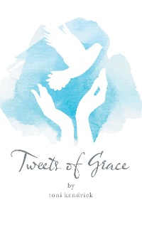 Cover Tweets of Grace