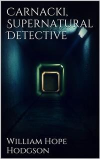 Cover Carnacki, Supernatural Detective