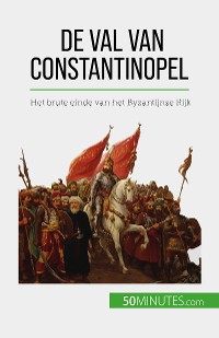 Cover De val van Constantinopel