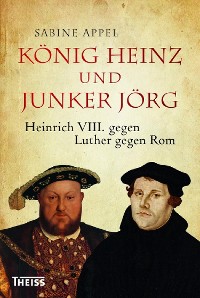 Cover König Heinz und Junker Jörg