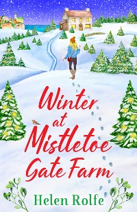 Cover Winter at Mistletoe Gate Farm