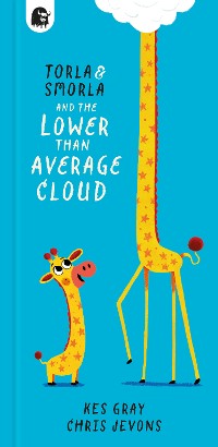 Cover Torla and Smorla and The Lower Than Average Cloud