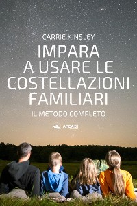 Cover Impara a usare le costellazioni familiari