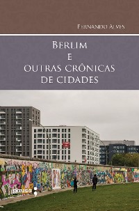 Cover Berlim e outras crônicas de cidades