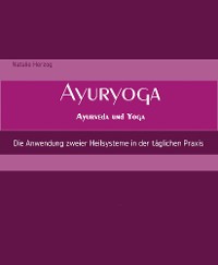 Cover AyurYoga Ayurveda und Yoga