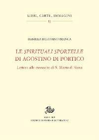 Cover Le "spirituali sportelle" di Agostino di Portico