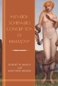 Cover Heinrich Schenker's Conception of Harmony