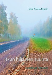 Cover Itkun hiljainen suunta