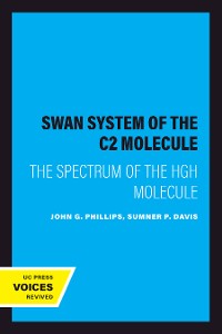 Cover The Swan System of the C2 Molecule