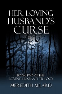 Cover Her Loving Husband's Curse