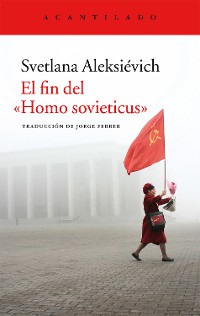 Cover El fin del «Homo sovieticus»
