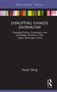 Cover Disrupting Chinese Journalism