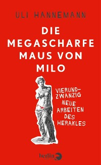 Cover Die megascharfe Maus von Milo