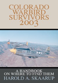 Cover Colorado Warbird Survivors 2003