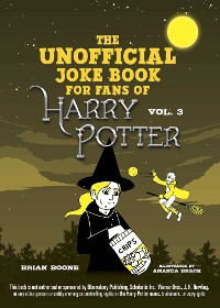 Cover Unofficial Joke Book for Fans of Harry Potter: Vol. 3