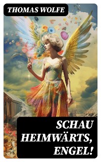 Cover Schau heimwärts, Engel!