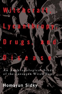 Cover Witchcraft, Lycanthropy, Drugs and Disease