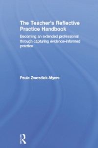 Cover The Teacher''s Reflective Practice Handbook