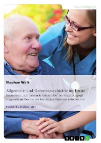 Cover Allgemein- und Gerontopsychiatrie im Focus