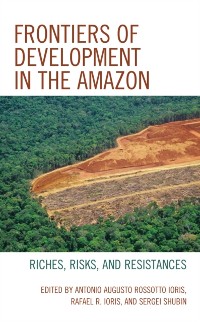 Cover Frontiers of Development in the Amazon