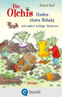 Cover Die Olchis finden einen Schatz und andere krötige Abenteuer