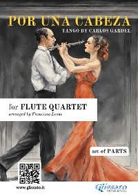 Cover Flute Quartet "Por una cabeza" (set of parts)