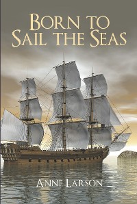 Cover Born to Sail the Seas