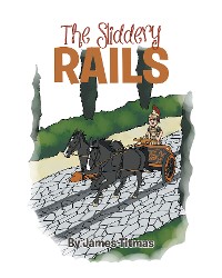 Cover The Sliddery Rails