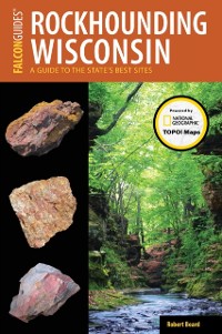 Cover Rockhounding Wisconsin