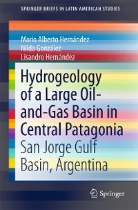 Cover Hydrogeology of a Large Oil-and-Gas Basin in Central Patagonia