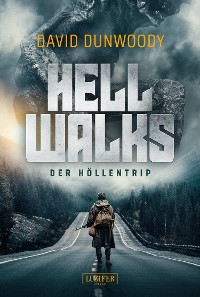 Cover HELL WALKS - Der Höllentrip