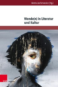 Cover Wende(n) in Literatur und Kultur