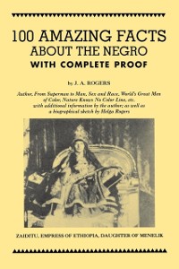 Cover 100 Amazing Facts About the Negro with Complete Proof