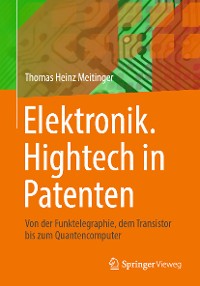 Cover Elektronik. Hightech in Patenten