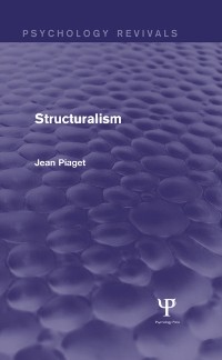 Cover Structuralism (Psychology Revivals)