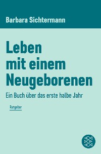 Cover Leben mit einem Neugeborenen