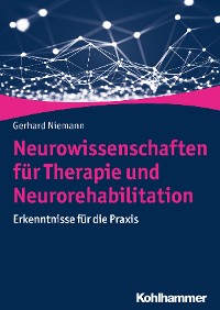 Cover Neurowissenschaften für Therapie und Neurorehabilitation