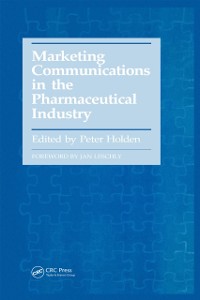 Cover Marketing Communications in the Pharmaceutical Industry
