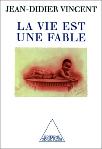 Cover La Vie est une fable