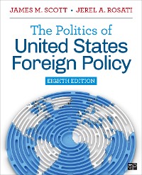 Cover The Politics of United States Foreign Policy