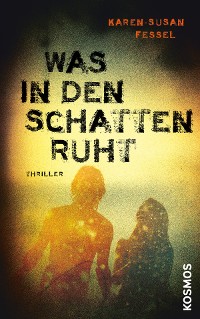 Cover Was in den Schatten ruht