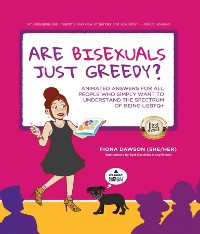 Cover Are Bisexuals Just Greedy?