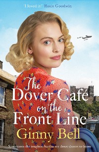 Cover The Dover Cafe On the Front Line