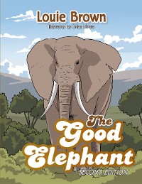 Cover The Good Elephant