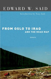 Cover From Oslo to Iraq and the Road Map