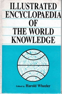 Cover Illustrated Encyclopaedia of The World Knowledge