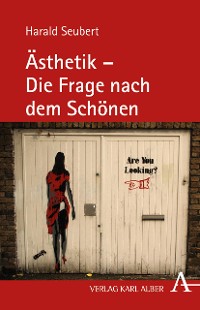 Cover Ästhetik - Die Frage nach dem Schönen