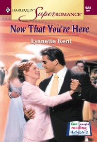 Cover Now That You're Here (Mills & Boon Vintage Superromance)