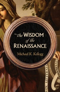 Cover Wisdom of the Renaissance