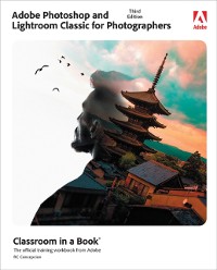 Cover Adobe Photoshop and Lightroom Classic Classroom in a Book
